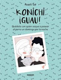 KONICHIGUAU | 9788417247911
