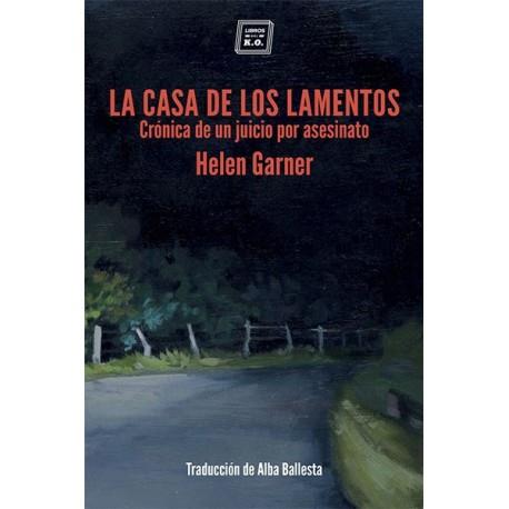 CASA DE LOS LAMENTOS,LA | 9788416001965