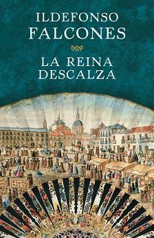 REINA DESCALZA, LA | 9788425350528 | FALCONES, ILDEFONSO