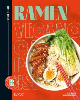 COCINAR Y COMER. RAMEN | 9788419785794 | CASTELLO, LEILA / ROL, VIRGINIE / FERRANDI, VALENTINE