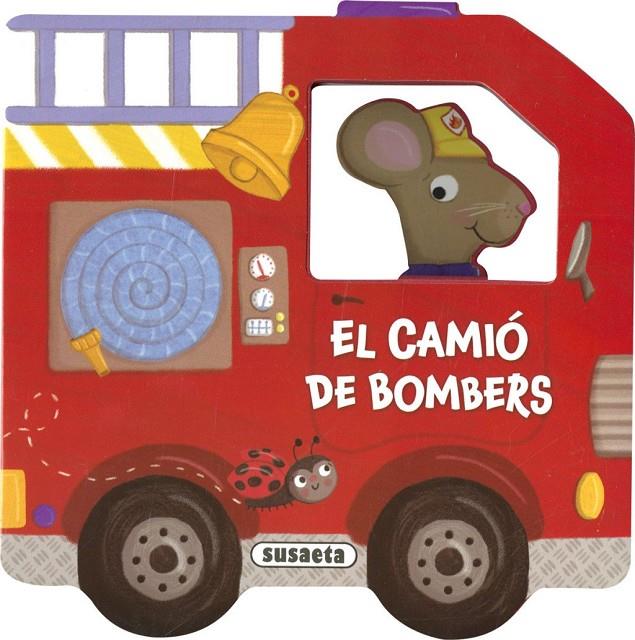 EL CAMIÓ DE BOMBERS | 9788410845879 | , SUSAETA EDICIONES
