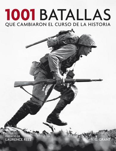 1001 BATALLAS QUE CAMBIARON EL CURSO DE LA HISTORIA | 9788425348341 | GRANT,R.G.