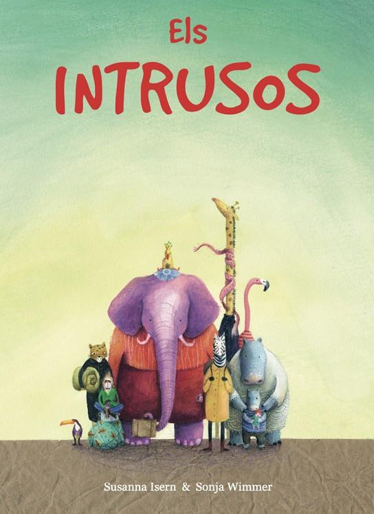 ELS INTRUSOS | 9788412210828 | ISERN SUSANNA