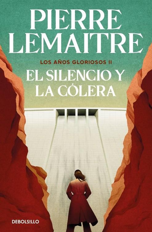 EL SILENCIO Y LA CÓLERA (LOS AÑOS GLORIOSOS 2) | 9788466377973