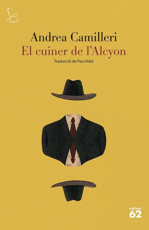 EL CUINER DE L'ALCYON | 9788429780086 | CAMILLERI, ANDREA