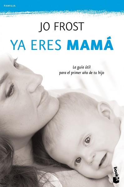 YA ERES MAMA | 9788408111306 | JO FROST