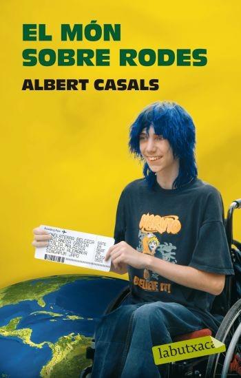 MÓN SOBRE RODES | 9788499300757 | CASALS, ALBERT