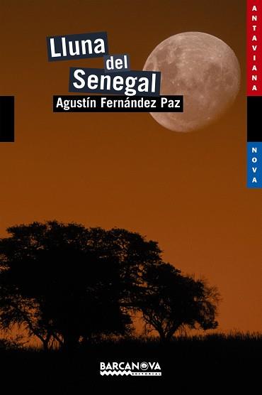 LLUNA DEL SENEGAL | 9788448926762 | FERNÁNDEZ PAZ, AGUSTÍN