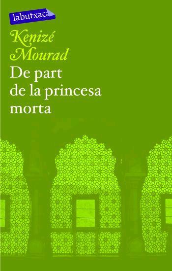 DE PART DE LA PRINCESA MORTA | 9788496863286 | MOURAD,KENIZE