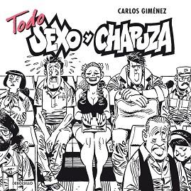 TODO SEXO Y CHAPUZA | 9788490624418 | GIMENEZ,CARLOS