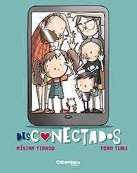 DESCONECTADOS | 9788417766290 | TIRADO TORRAS, MÍRIAM / TURU SÁNCHEZ, JOAN