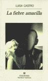 FIBRE AMARILLA,LA | 9788433909763 | CASTRO ,LUISA