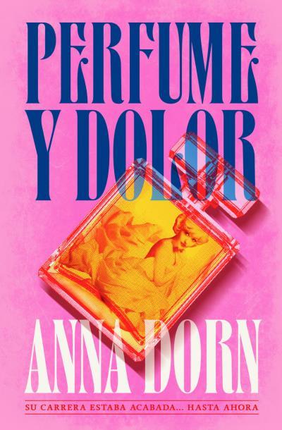 PERFUME Y DOLOR | 9791387595289 | ANNA DORN