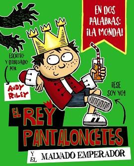 EL REY PANTALONCETES Y EL MALVADO EMPERADOR | 9788469621028 | RILEY, ANDY