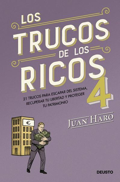 LOS TRUCOS DE LOS RICOS 4 | 9788423440054 | HARO, JUAN