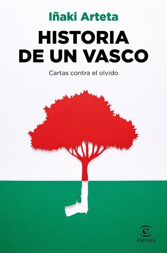 HISTORIA DE UN VASCO | 9788467063769 | ARTETA, IÑAKI