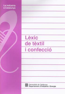 LEXIC DE TEXTIL I CONFECCIO | 9788439326946 | TERMCAT