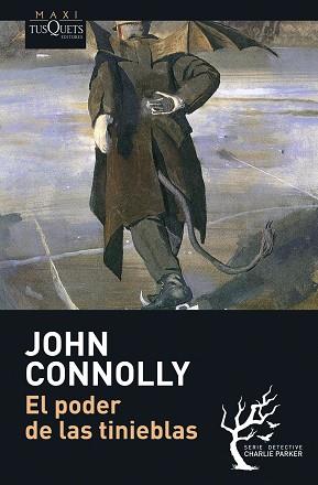 PODER DE LAS TINIEBLAS, EL | 9788483835173 | CONNOLLY, JOHN