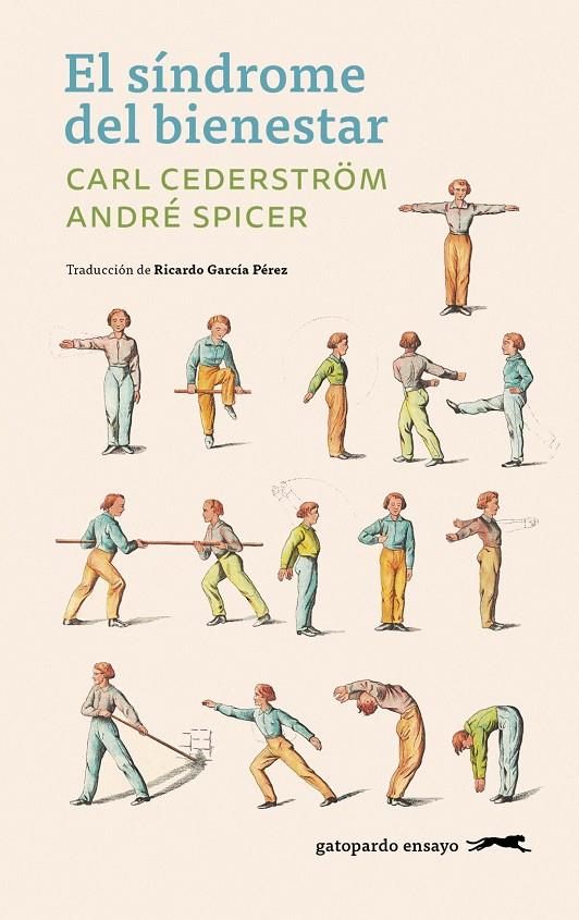 EL SÍNDROME DEL BIENESTAR | 9791399108897 | CEDERSTRÖM, CARL / SPICER, ANDRÉ