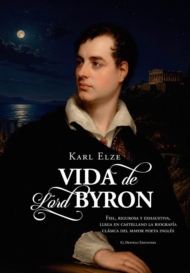 VIDA DE LORD BYRON | 9791388463013 | ELZE, KARL