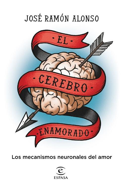 EL CEREBRO ENAMORADO | 9788467064643 | ALONSO PEÑA, JOSÉ RAMÓN