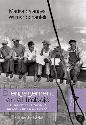 ENGAGEMENT" EN EL TRABAJO | 9788420668543 | SALANOVA SORIA, MARISA/SCHAUFELI, WILMAR