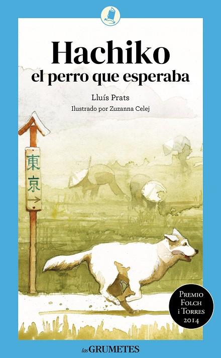 HACHIKO, EL PERRO QUE ESPERABA | 9788424677954 | PRATS MARTINEZ, LLUIS