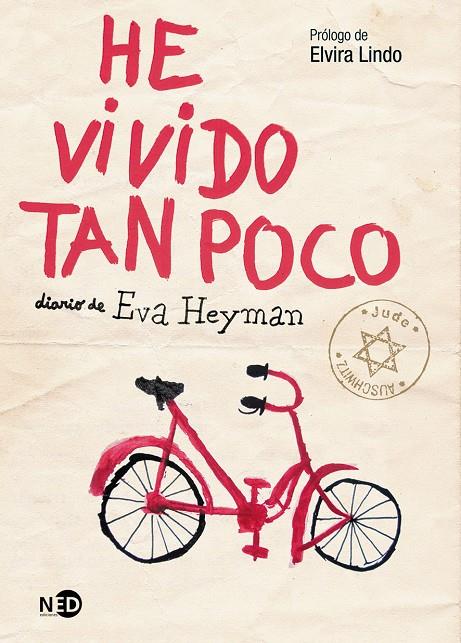 HE VIVIDO TAN POCO | 9788494353024 | HEYMAN, EVA