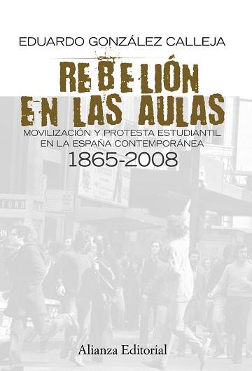 REBELIÓN EN LAS AULAS | 9788420684963 | GONZÁLEZ CALLEJA, EDUARDO