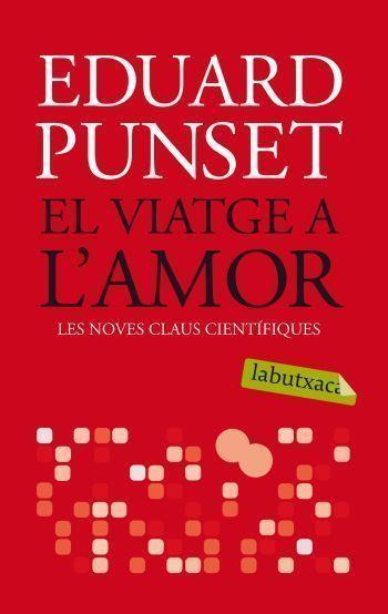 VIATGE DE L´AMOR | 9788492549689 | PUNSET, EDUARD