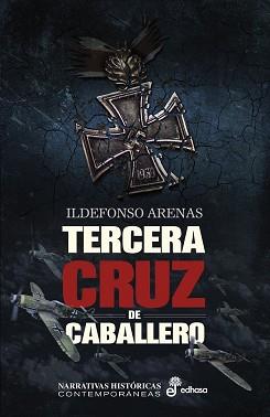 TERCERA CRUZ DE CABALLERO | 9788435063111 | ARENAS ILDEFONS