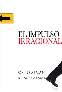 IMPULSO IRRACIONAL | 9788467031850 | BRAFMAN, ORI
