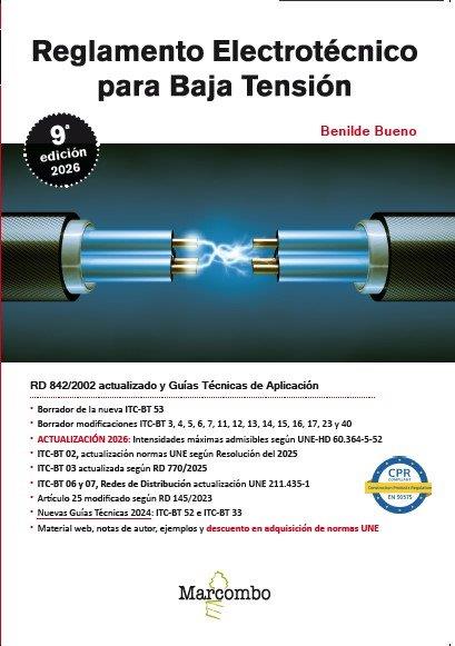 REGLAMENTO ELECTROTÉCNICO PARA BAJA TENSIÓN REBT 9ª EDICIÓN | 9788426738714 | BUENO GONZÁLEZ, BENILDE