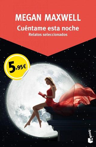 CUÉNTAME ESTA NOCHE | 9788408149668 | MEGAN MAXWELL