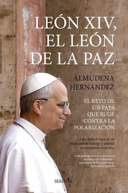 LEÓN XIV, EL LEÓN DE LA PAZ | 9791387812782 | ALMUDENA HERNÁNDEZ PÉREZ,