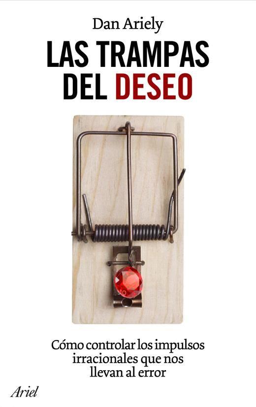 TRAMPAS DEL DESEO | 9788434453678 | ARIELY, DAN