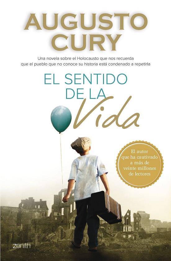 EL SENTIDO DE LA VIDA | 9788408133278 | AUGUSTO CURY