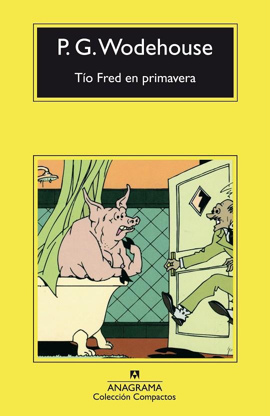 TIO FRED EN PRIMAVERA | 9788433967176 | WODEHOUSE,P.G