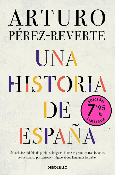 UNA HISTORIA DE ESPAÑA (CAMPAÑA EDICIÓN LIMITADA) | 9788466359658 | PÉREZ-REVERTE, ARTURO