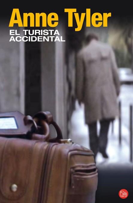 TURISTA ACCIDENTAL   FG | 9788466369350 | TYLER, ANNE