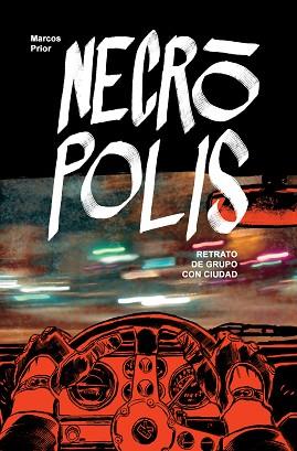 NECRÓPOLIS | 9788416251261 | PRIOR, MARCOS