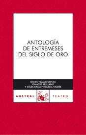 ANTOLOGÍA DE ENTREMESES S. ORO | 9788467020113