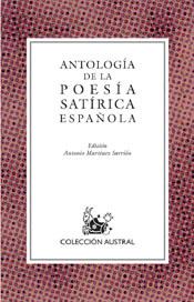 ANTOLOGIA DE LA POESIA SATIRICA ESPAÑOLA | 9788467011036 | MARTINEZ-SARRION, ANTONIO (ED.)
