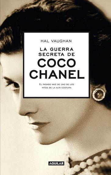 GUERRA SECRETA DE COCO CHANEL | 9788403013216 | VAUGHAN, HAL