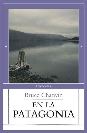 EN LA PATAGONIA | 9788483078044 | CHATWIN, BRUCE