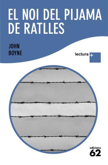NOI DEL PIJAMA DE RATLLES )(LLIBRE XXL) | 9788429763287 | BOYNE, JOHN