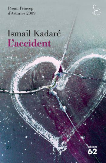 ACCIDENT | 9788429763508 | KADARE, ISMAIL