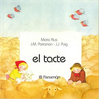 TACTE, EL | 9788434203389 | Parram¢n, Jos‚ Mar¡a ; Rius, Mar¡a