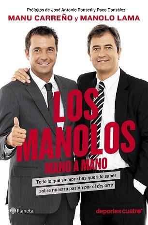 MANOLOS, MANO A MANO | 9788408120452 | CARREÑO, MANU / LAMA, MANOLO