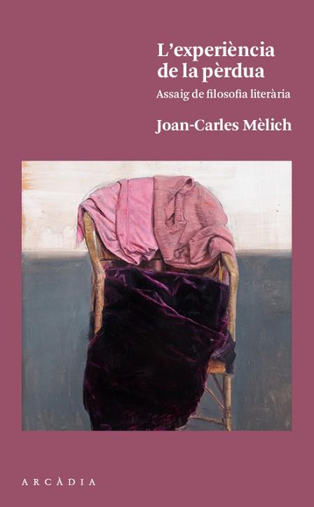 L'EXPERIèNCIA DE LA PèRDUA | 9788494717413 | MèLICH SANGRà, JOAN-CARLES